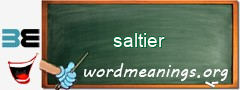 WordMeaning blackboard for saltier